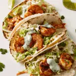 Shrimp Tacos with Creamy Cilantro Lime Sauce